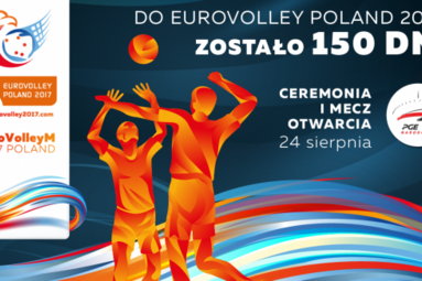 150 dni do EUROVOLLEY POLAND 2017