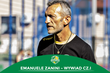 Emanuele Zanini: chcemy napisać ważny rozdział klubowej historii
