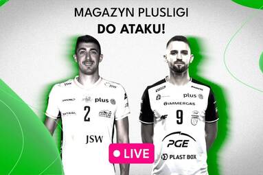 Do ATAKU | Magazyn PlusLigi